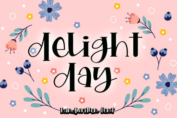 Delight Day Font for Authentic Small Business Branding