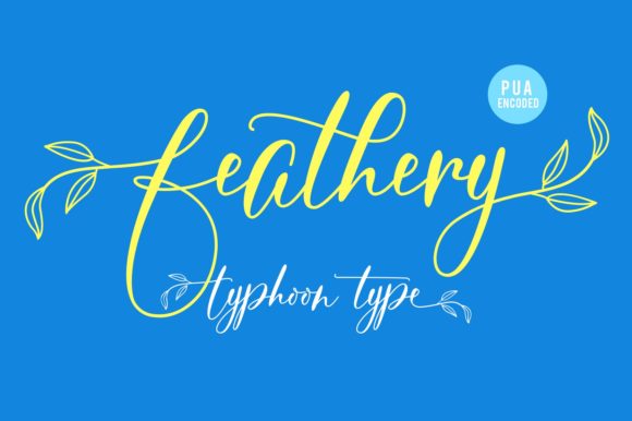 Feathery: A Delicate Font for Creative Campaigns