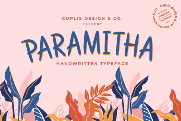 Paramitha: A Sweet & Friendly Script Handwritten Font for Campaigns That Feel Human