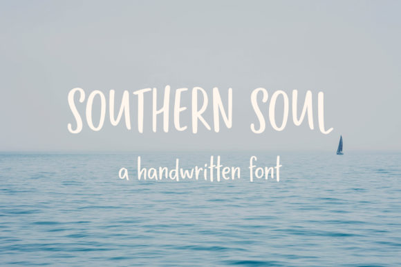 Southern Soul: A Sweet & Friendly Script Handwritten Font for Digital Design